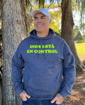 Hoodie Dios Está en Control